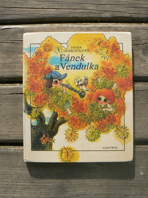 Fánek a Vendulka - Hana Doskočilová.