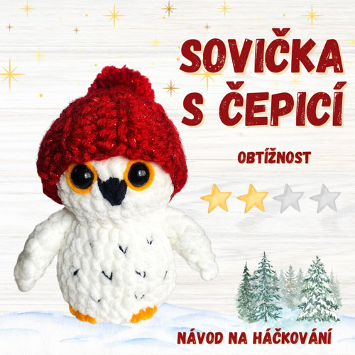 Návod na háčkování- Háčkovaná Sova Eira