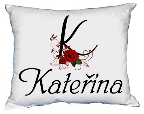 Polštář s dámským jménem KATEŘINA