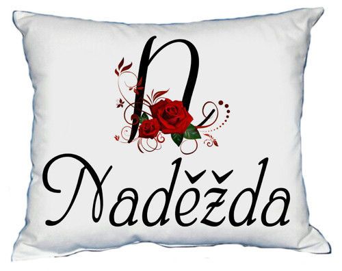 Polštář s dámským jménem NADĚŽDA
