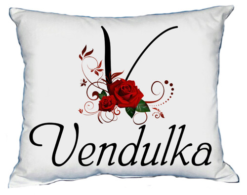 Polštář s dámským jménem VENDULKA