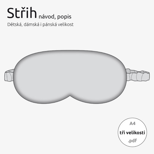 Střih Maska na spaní - tři velikosti — foto 1
