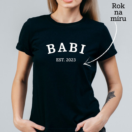 Dámské tričko – BABI + rok