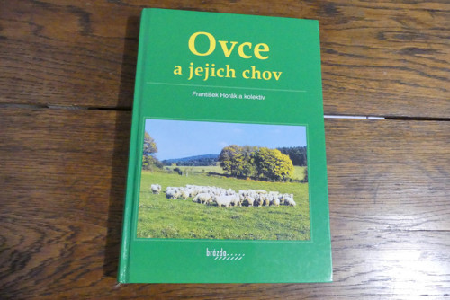 Ovce a jejich chov, František Horák