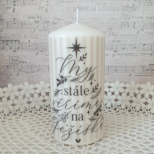 My stále věříme na Ježíška (14x7 cm)