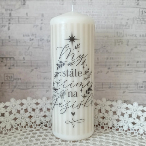 My stále věříme na Ježíška (19 x 6,8 cm)
