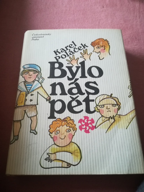 Karel Poláček Bylo nás pět