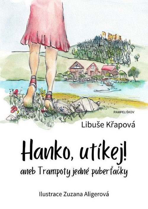 Libuše Křapová: Hanko, utíkej!