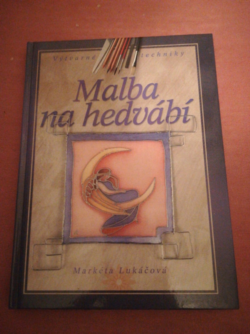 Markéta Lukáčová Malba na hedvábí