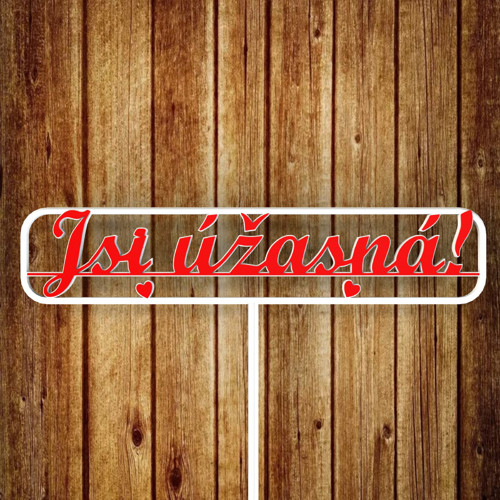 Zápich Jsi úžasná