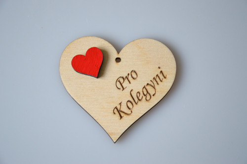 Dřevěné srdíčko - Pro kolegyni