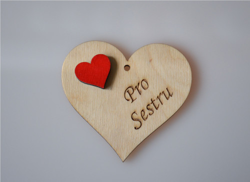 Dřevěné srdíčko - Pro sestru