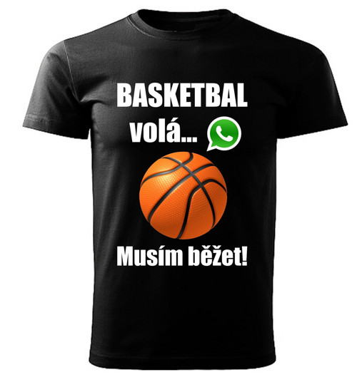 Pánské tričko Basketbal volá musím běžet černé