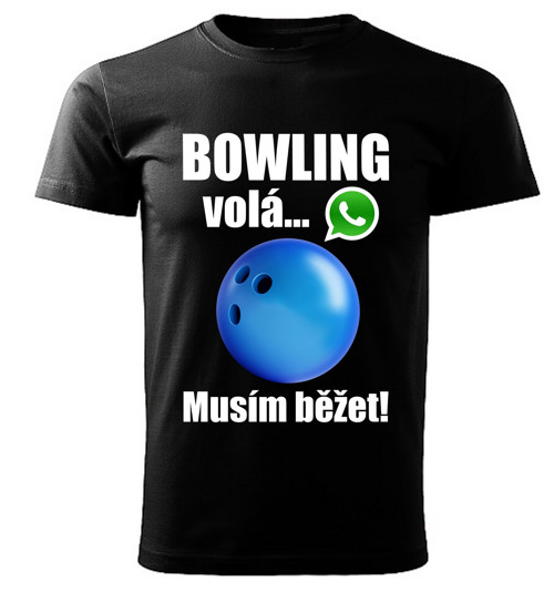 Pánské tričko Bowling volá musím běžet černé