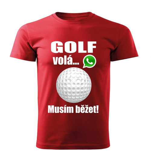 Pánské tričko Golf volá musím běžet červené