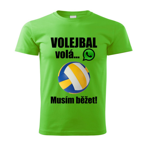 Pánské tričko Volejbal volá musím běžet zelené