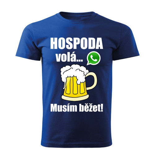 Pánské tričko Hospoda volá musím běžet modré