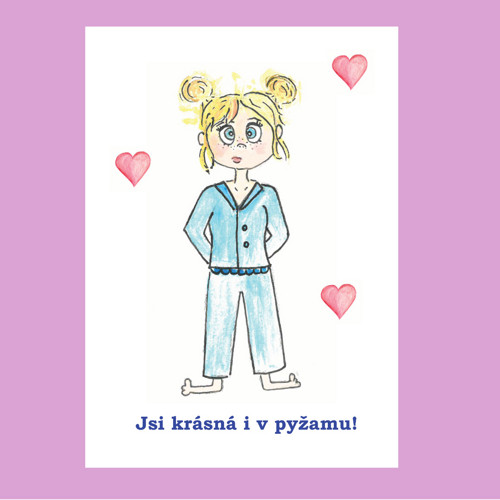 Valentýnka Jsi krásná i v pyžamu