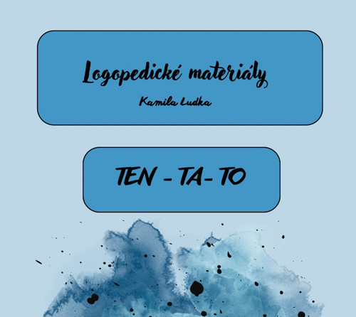 Logopedické materiály pro děti - TEN TA TO