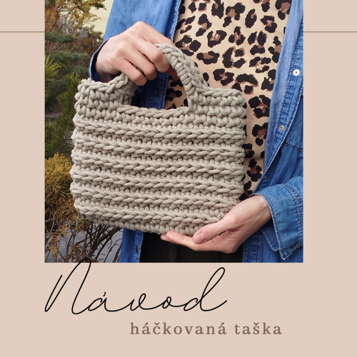 NÁVOD - háčkovaná kabelka MARIT boho macramé šňůry