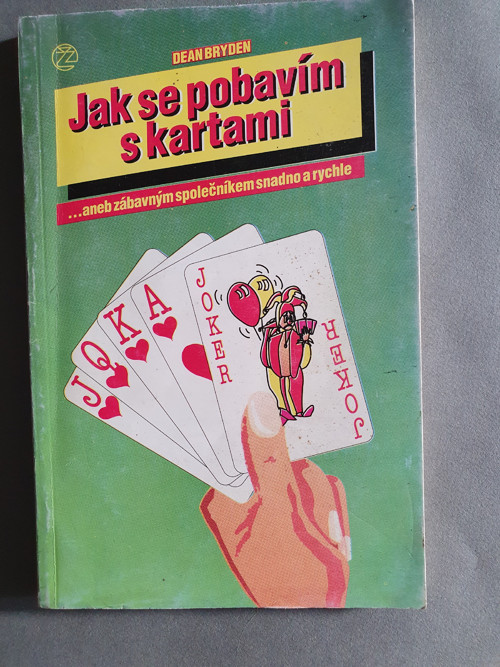 Jak se pobavím s kartami