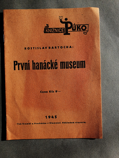 První hanácké museum
