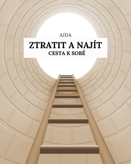 Ztratit a najít - Cesta k sobě