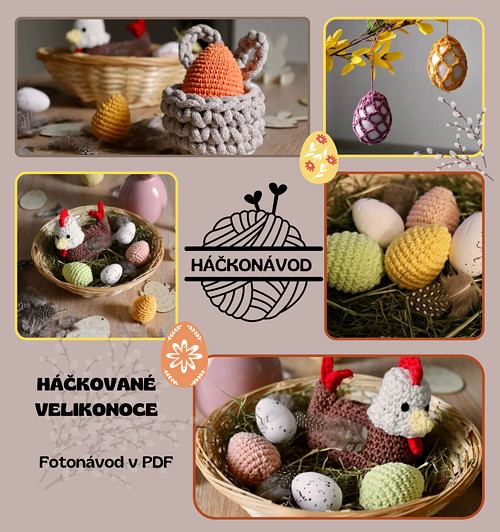 HÁČKONÁVOD č. 3 - háčkované Velikonoce