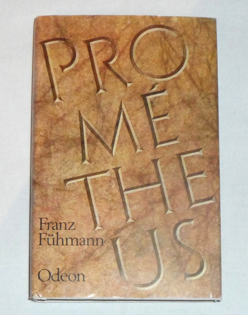 F. Fühmann: Prométheus - bitva s Titány, 1987 — foto 1