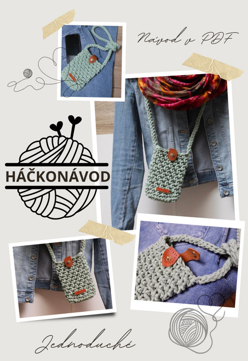 HÁČKONÁVOD č. 4 - mini kabelka na mobil