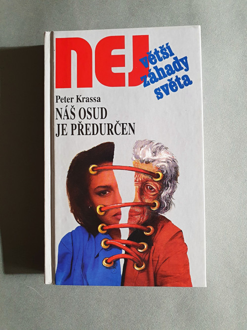 Největší záhady světa - Náš osud je předurčen