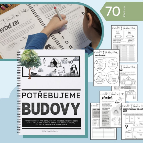 Potřebujeme Budovy / Pracovní sešit o architektuře
