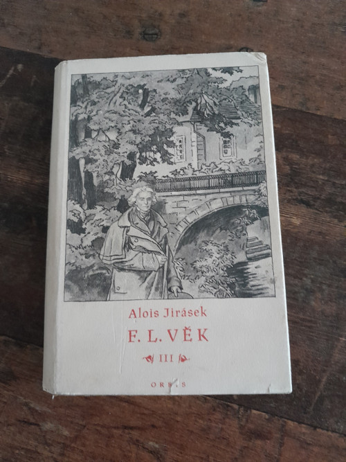 F. L. Věk III.
