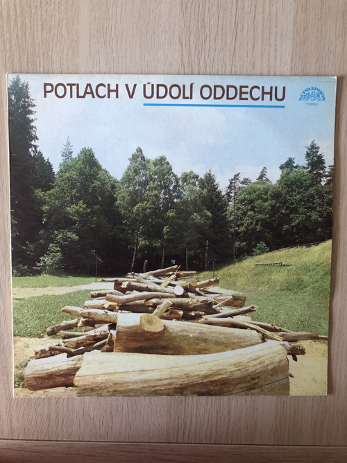 LP "Potlach v údolí oddechu"