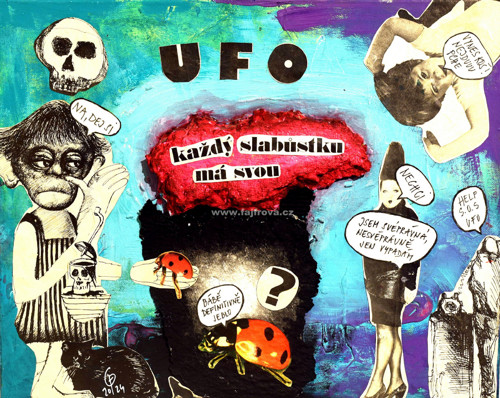 Ufo (Aneb Každý Má Svou Slabůstku)