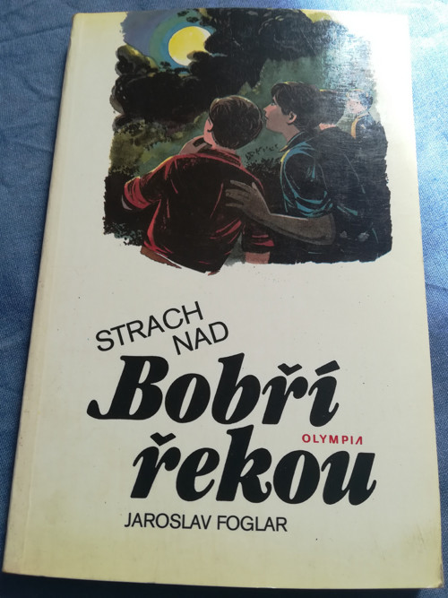J. Foglar Strach nad Bobří řekou