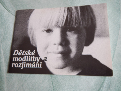 DĚTSKÉ modlitby a rozjímání
