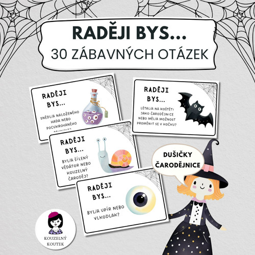 Konverzační karty - Raději bys - Pálení čarodějnic