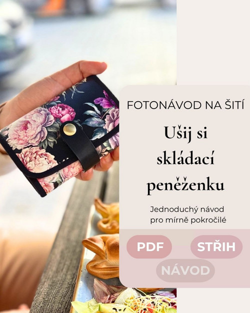 Návod na šití PDF Trojdílná skládací peněženka