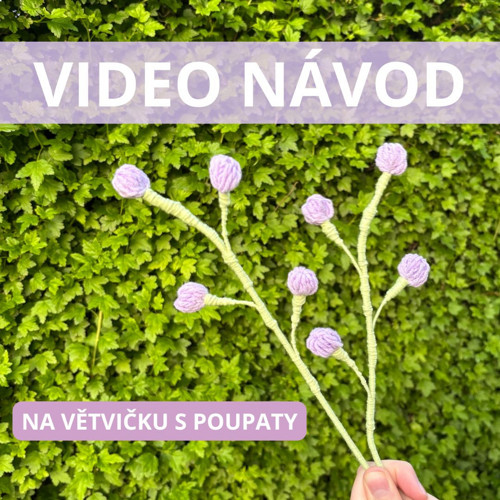 Návod na háčkovanou větvičku s poupaty