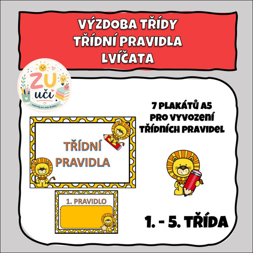 Výzdoba třídy - Třídní pravidla - Lvíčata