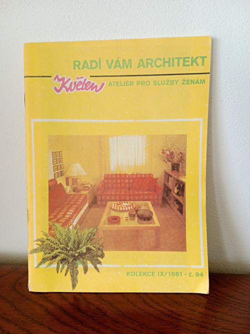 Časopis Květen 1981 Radí vám architekt