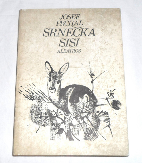 Josef Prchal: SRNEČKA SISI, 1980