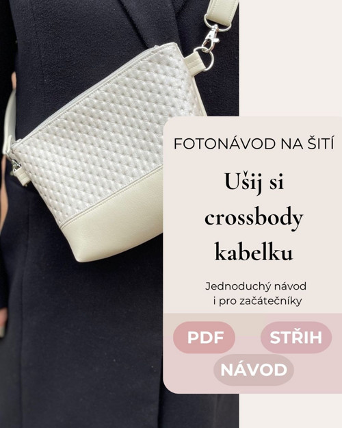 Návod na šití PDF Crossbody kabelka malá
