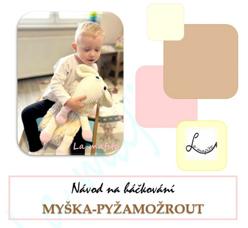 Pyžamožrout myška - návod