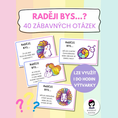 Konverzační karty - Raději bys - fantazie, pohádky