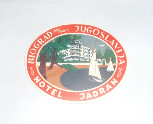 Cestovatelská NÁLEPKA • Hotel Jadran, Jugoslávie