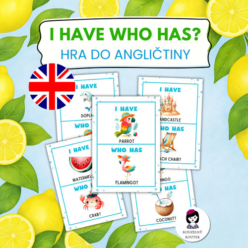 I have who has? - summer, léto, angličtina