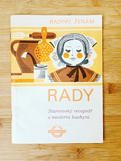 RADY Staročeský receptář v moderní kuchyni
