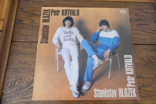 LP Holky z naší školky, Kotvald, Hložek